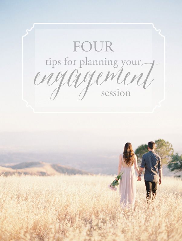 Tips for your engagement session - Krystle Akin - A Fine Art Wedding Photographer